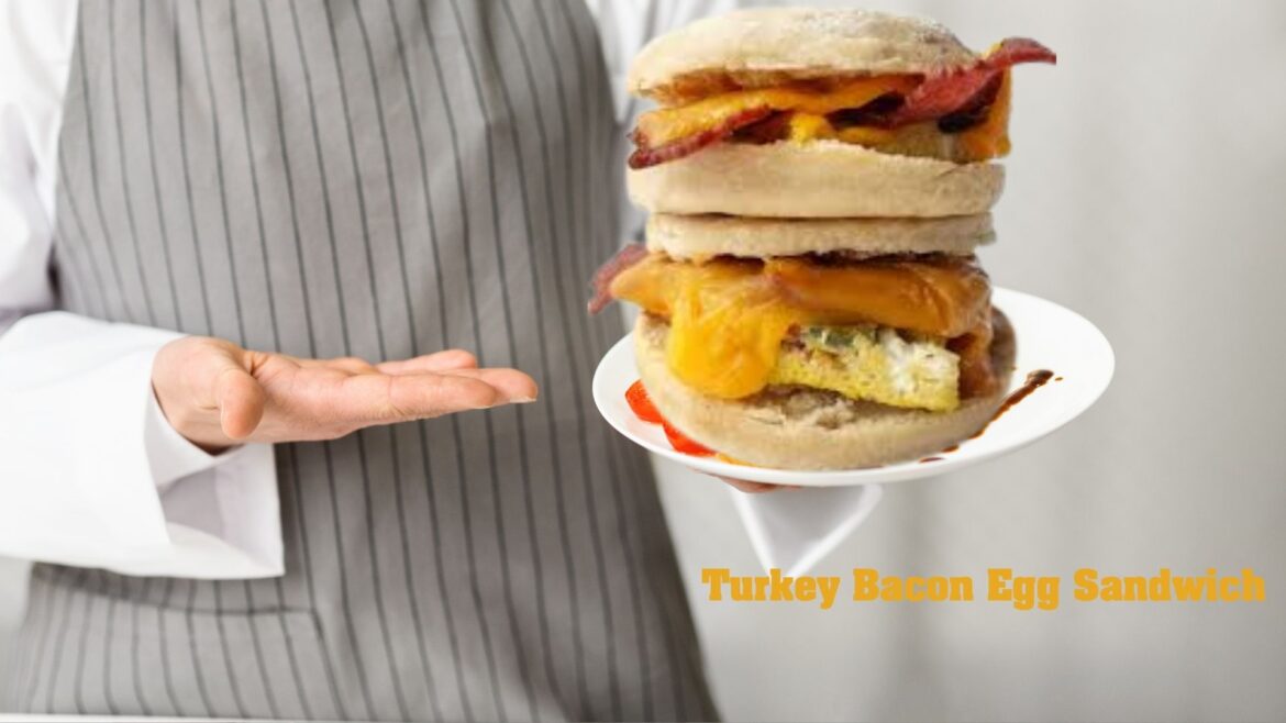 Turkey Bacon Egg Sandwich – The Ultimate High-Protein Breakfast You’ll Love