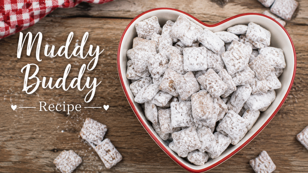Muddy Buddy Recipe: The Ultimate Guide to Making the Best Crunchy, Chocolatey Snack
